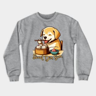 Dim sum dog Crewneck Sweatshirt